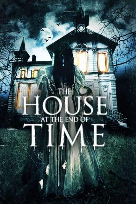 The House at the End of Time